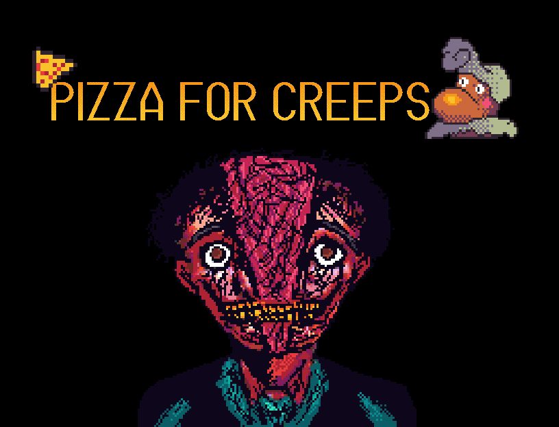 Pizza For Creeps: 🍕 Serve Strange Customers Online