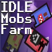 Idle Mobs Farm: Relax & Grow Your Farm Online