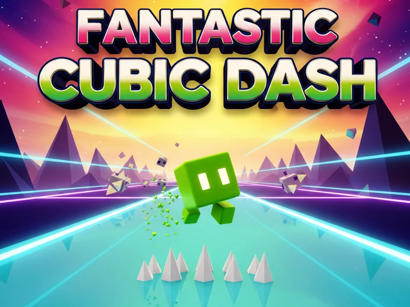 Fantastic Cubic Dash: Jump Over Spikes for Relaxing Fun